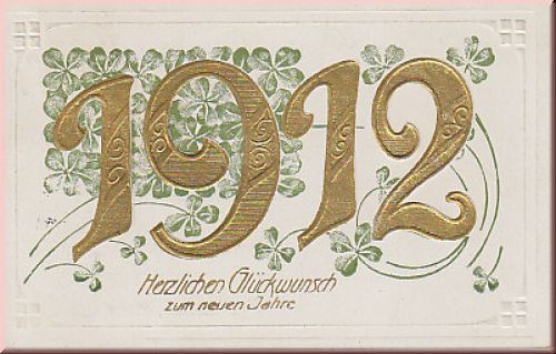 Jahreszahlen Neujahrswunsch 1912