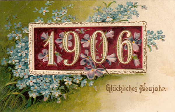 Jahreszahlen Neujahrswunsch 1906