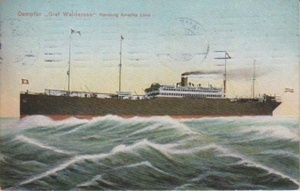 Dampfer "Hamburg - America Linie - Graf Waldersee "